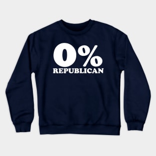 Solid Democrat 0% Republican Crewneck Sweatshirt